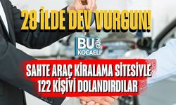 28 İlde Dev Vurgun! Sahte Araç Kiralama Sitesiyle 122 Kişiyi Dolandırdılar