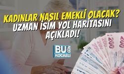 Kadınlar Nasıl Emekli Olacak? Uzman İsim Yol Haritasını Açıkladı!