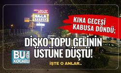 Kına Gecesi Kabusa Döndü; Disko Topu Gelinin Üstüne Düştü! İşte O Anlar!