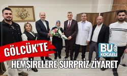 Gölcük'te Hemşirelere Sürpriz Ziyaret