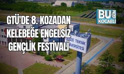 GTÜ'de 8. Kozadan Kelebeğe Engelsiz Gençlik Festivali