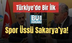 Türkiye’de Bir İlk: Spor Üssü Sakarya’ya!