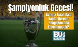 Şampiyonluk Gecesi! Avrupa Finali Saat Kaçta, Nerede, Hangi Kanalda Yayınlanacak?