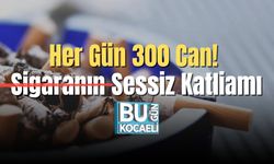 Her Gün 300 Can! Sigaranın Sessiz Katliamı
