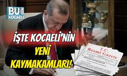 İşte Kocaeli'nin Yeni Kaymakamları!