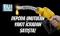 Depoda Unutulan Yakıt İcradan Satışta!