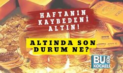 Haftanın Kaybedeni Altın! Altında Son Durum Ne? 31 Mayıs Altın Fiyatları