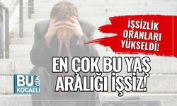 İşsizlik Oranları Yükseldi! En Çok Bu Yaş Aralığı İşsiz!