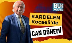 KARDELEN Kocaeli’de Can Dönemi