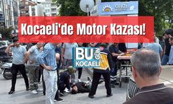 Kocaeli'de Motor Kazası! 1 Yaralı