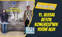 Kocaeli İMO, 11. Ulusal Beton Kongresi’nde Yerini Aldı
