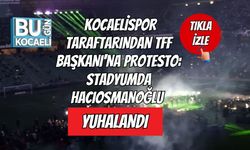 Kocaelispor Taraftarından TFF Başkanı'na Protesto: Stadyumda Hacıosmanoğlu Yuhalandı