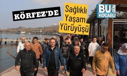 Körfez'de Sağlıklı Yaşam Yürüyüşü