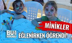 Minikler Eğlenirken Öğrendi