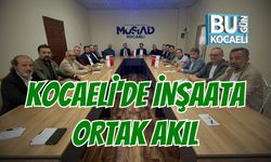 Kocaeli'de İnşaata Ortak Akıl