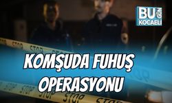 Komşuda Fuhuş Operasyonu