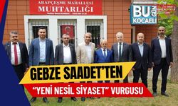 Saadet Heyetinden “Yeni Nesil Siyaset” Vurgusu