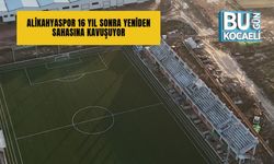 ALİKAHYASPOR 16 YIL SONRA YENİDEN SAHASINA KAVUŞUYOR