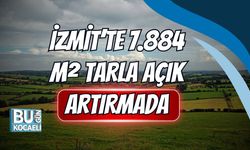 İzmit’te 7.884 m² Tarla Açık Artırmada