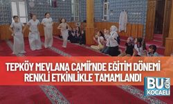 Tepköy Mevlana Camii’nde Eğitim Dönemi Renkli Etkinlikle Tamamlandı