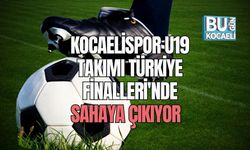 Kocaelispor U19 Takımı Türkiye Finalleri'nde Sahaya Çıkıyor