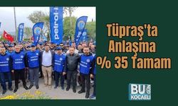 Tüpraş'ta Anlaşma; % 35 Tamam