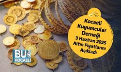 Kocaeli Kuyumcular Derneği 3 Haziran 2025 Altın Fiyatlarını Açıkladı