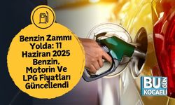 Benzin Zammı Yolda: 11 Haziran 2025 Benzin, Motorin Ve LPG Fiyatları Güncellendi