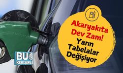 Akaryakıta Dev Zam! Yarın Tabelalar Değişiyor