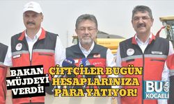 Bakan Müjdeyi Verdi! Çiftçiler Bugün Hesaplarınıza Para Yatıyor!