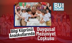 Bilgi Köprüsü Anaokullarında Duygusal Mezuniyet Coşkusu