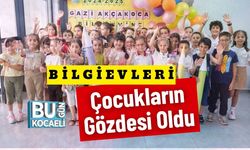 Bilgievleri Çocukların Gözdesi Oldu