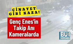 Cinayet Gibi Kaza! Genç Enes'in Takip Anı Kameralarda