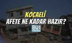 Kocaeli Afete Ne Kadar Hazır?