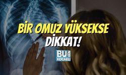 Bir Omuz Yüksekse Dikkat!