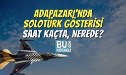 Adapazarı’nda SOLOTÜRK Gösterisi Saat Kaçta, Nerede?