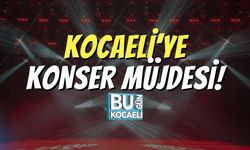 Kocaeli’ye Konser Müjdesi!