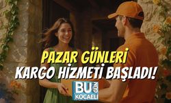 Pazar Günleri Kargo Hizmeti Başladı!