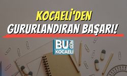 Kocaeli'den Gururlandıran Başarı!