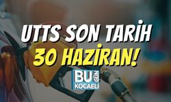 UTTS Son Tarih 30 Haziran!