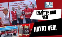 İzmit’te Kan Ver, Hayat Ver!