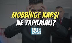 Mobbinge Karşı Ne Yapılmalı?