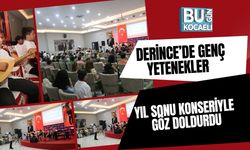 Derince’de Genç Yetenekler Yıl Sonu Konseriyle Göz Doldurdu