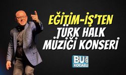 Eğitim-İş’ten Türk Halk Müziği Konseri