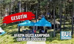 Gesotim, Afad'ın Düzce Kampında Liderliği Göğüsledi