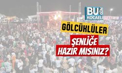 Gölcüklüler Şenliğe Hazır Mısınız?