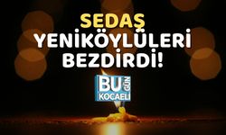 Sedaş Yeniköylüleri Bezdirdi!