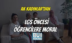 AK Kadınlar'dan LGS Öncesi Öğrencilere Moral