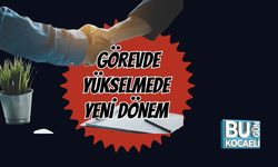 Görevde Yükselmede Yeni Dönem