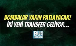 Bombalar Yarın Patlayacak!  İki Yeni Transfer Geliyor…
